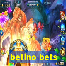 betino bets